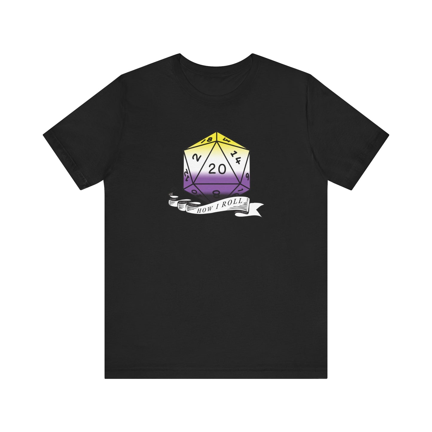 Non-Binary Pride Flag | This Is How I Roll | D20 T-Shirt | Unisex T-Shirt | Nerdy Non-Binary Pride