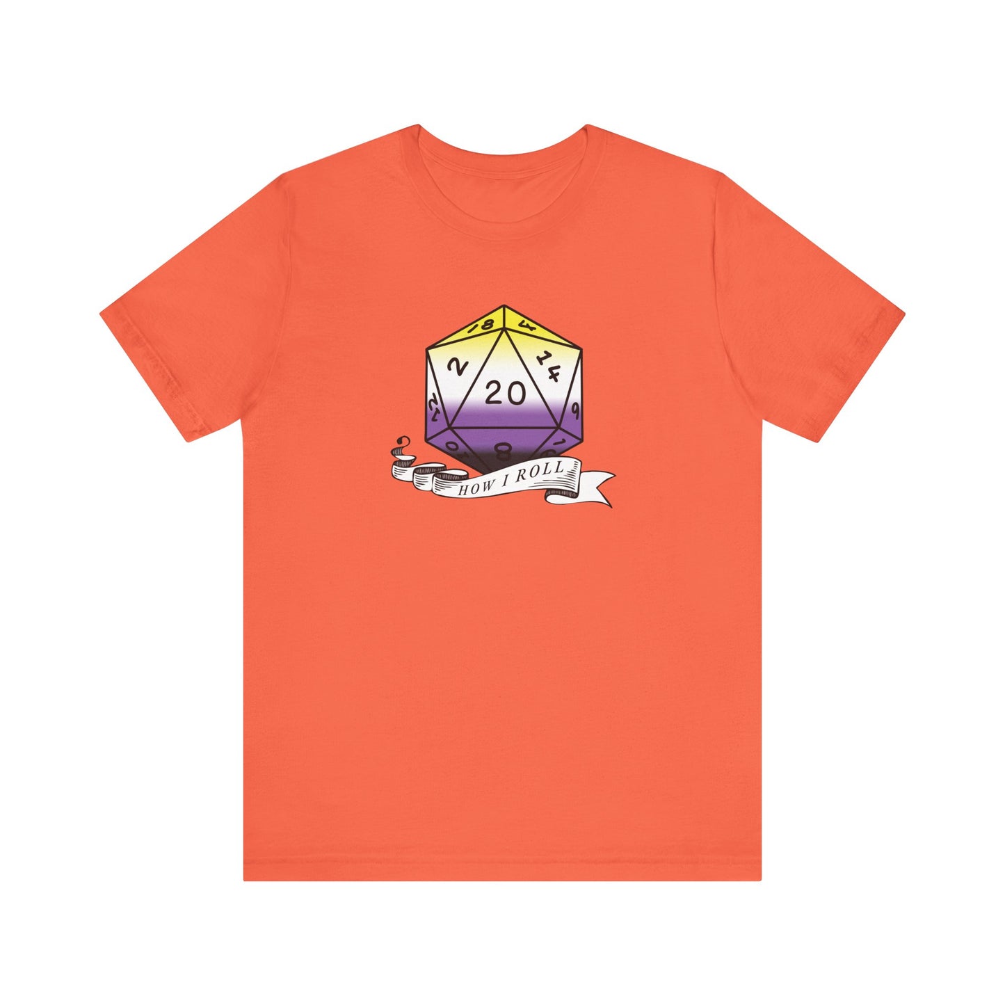 Nerdy Non-Binary, This Is How I Roll Pride Flag D20 Unisex T-Shirt