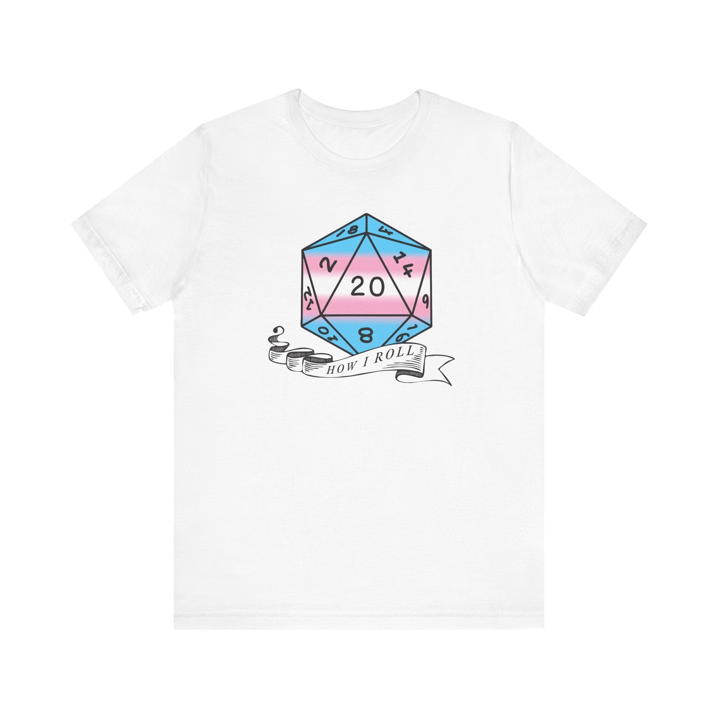 Nerdy Transexual Pride Flag D20 This Is How I Roll T-Shirt