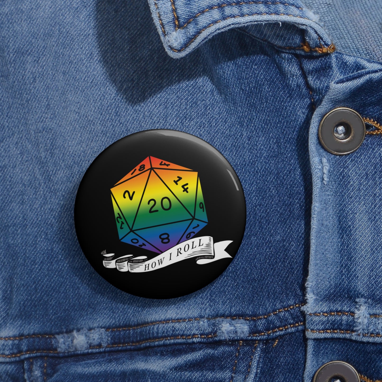 D20 Rainbow Pride Flag How I Roll Button Pin, LGBTQ+ Pin, Rainbow Pride Month Accessories, Statement Pin, Pride Parade Gear