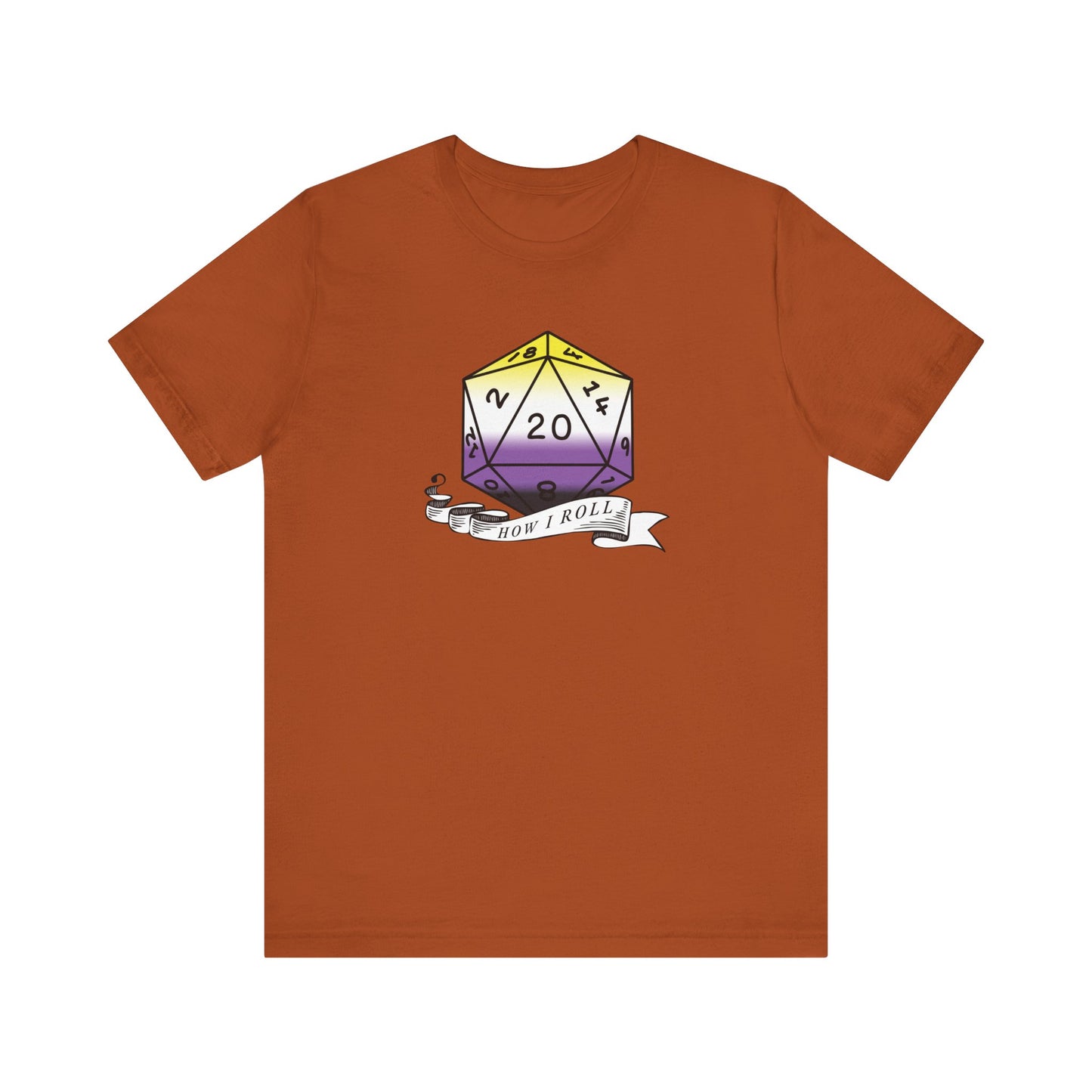 This Is How I Roll | Pride Flag D20 T-Shirt | Unisex T-Shirt | Nerdy Non-Binary Pride