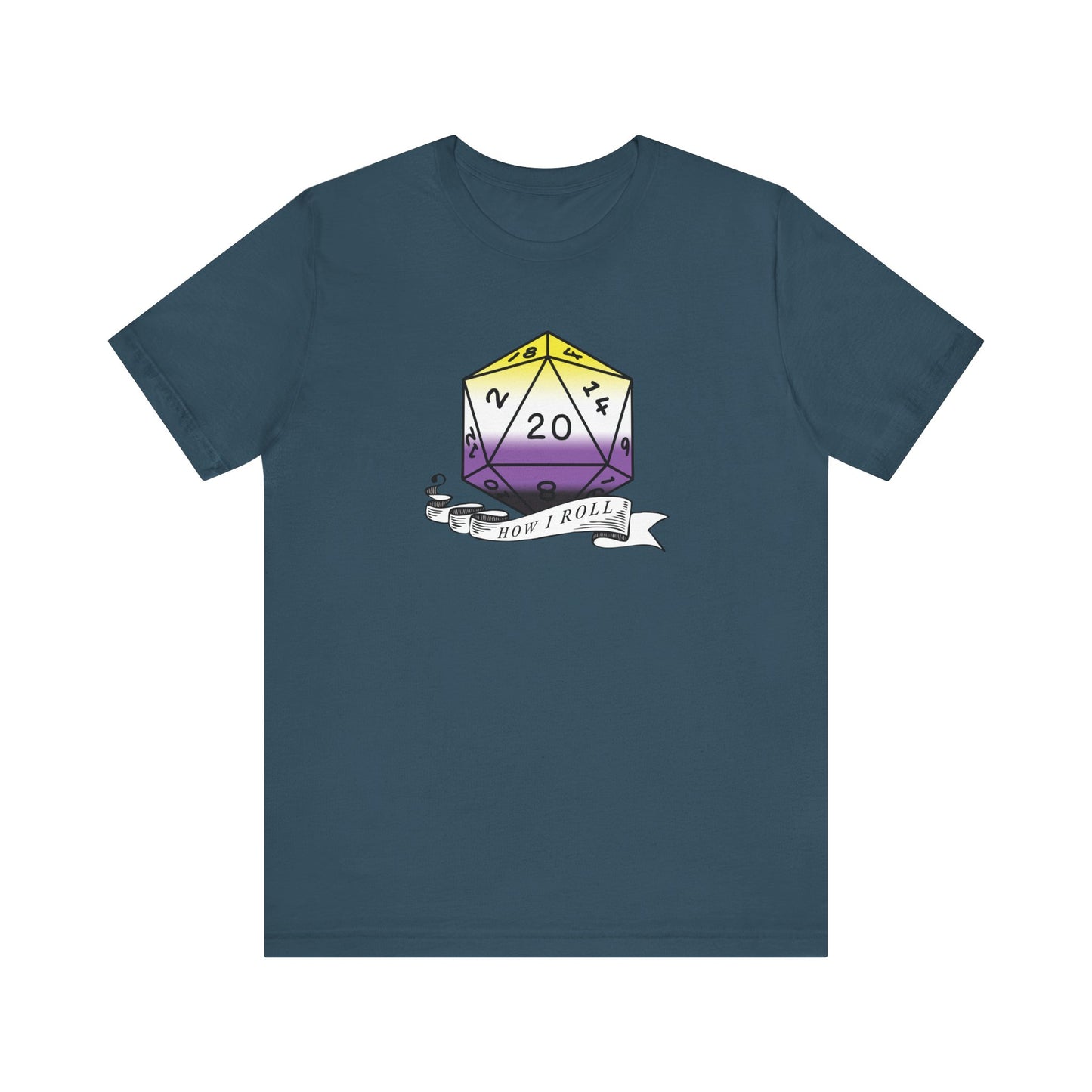 Nerdy Non-Binary, This Is How I Roll Pride Flag D20 Unisex T-Shirt