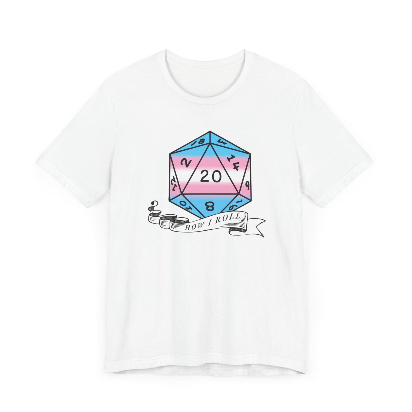 Nerdy Transexual Pride Flag D20 This Is How I Roll T-Shirt
