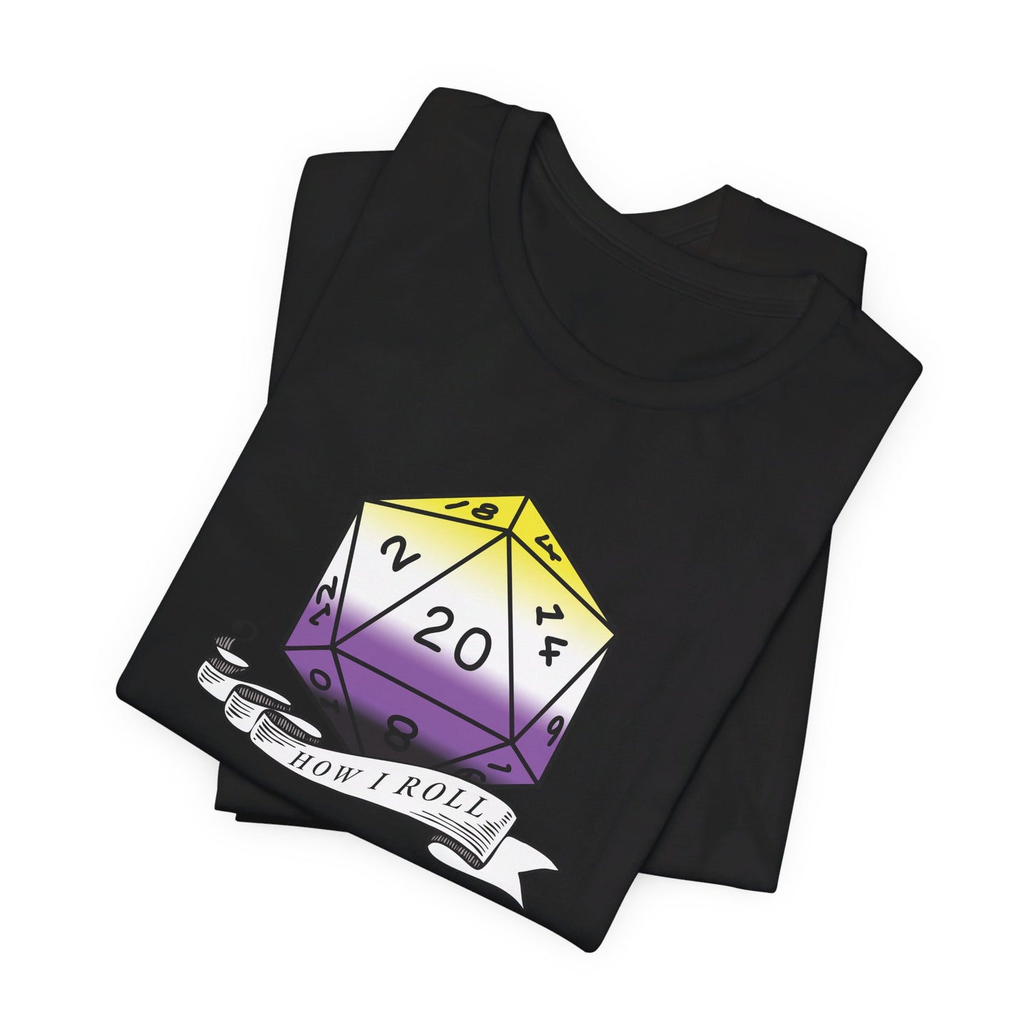 Non-Binary Pride Flag | This Is How I Roll | D20 T-Shirt | Unisex T-Shirt | Nerdy Non-Binary Pride