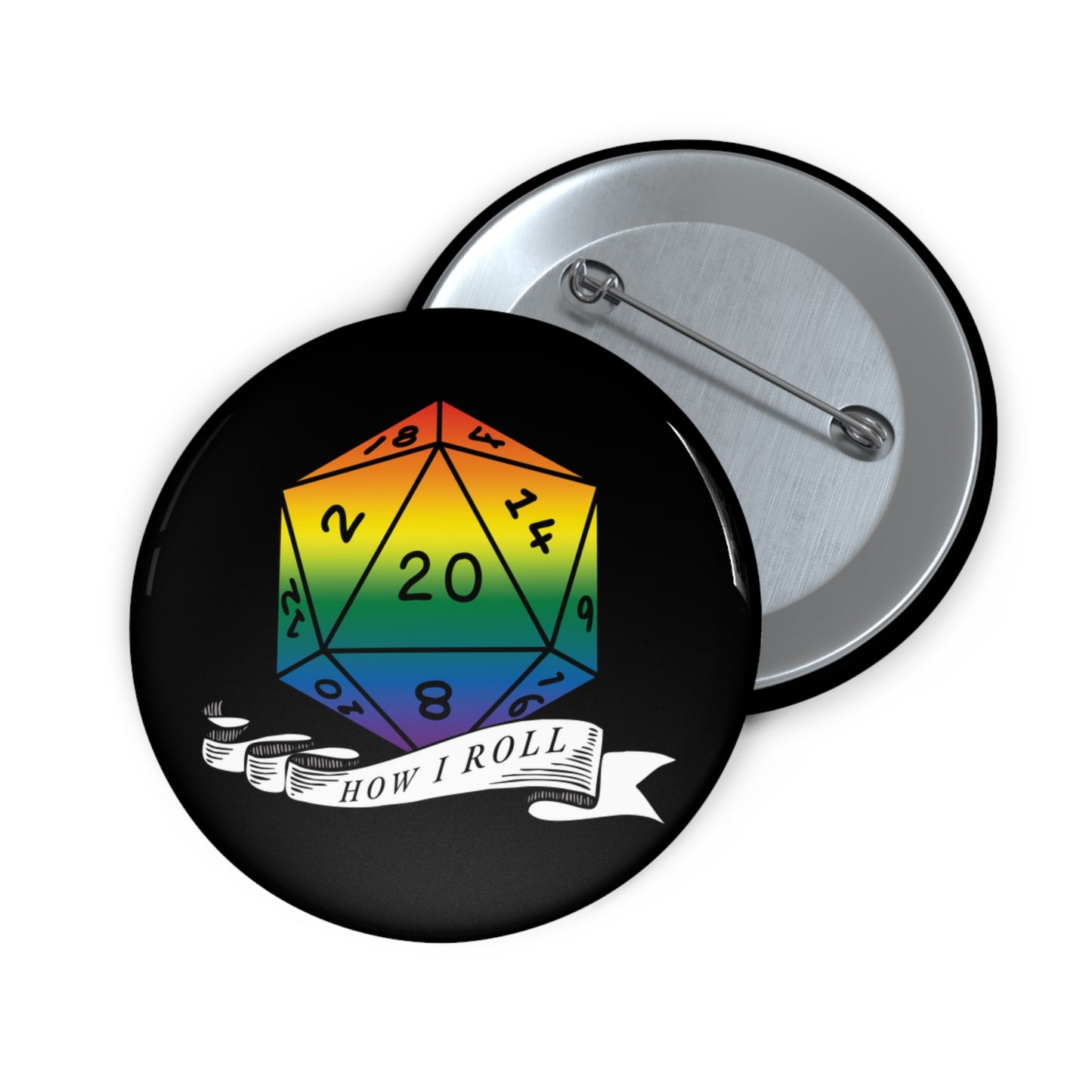 D20 Rainbow Pride Flag How I Roll Button Pin, LGBTQ+ Pin, Rainbow Pride Month Accessories, Statement Pin, Pride Parade Gear
