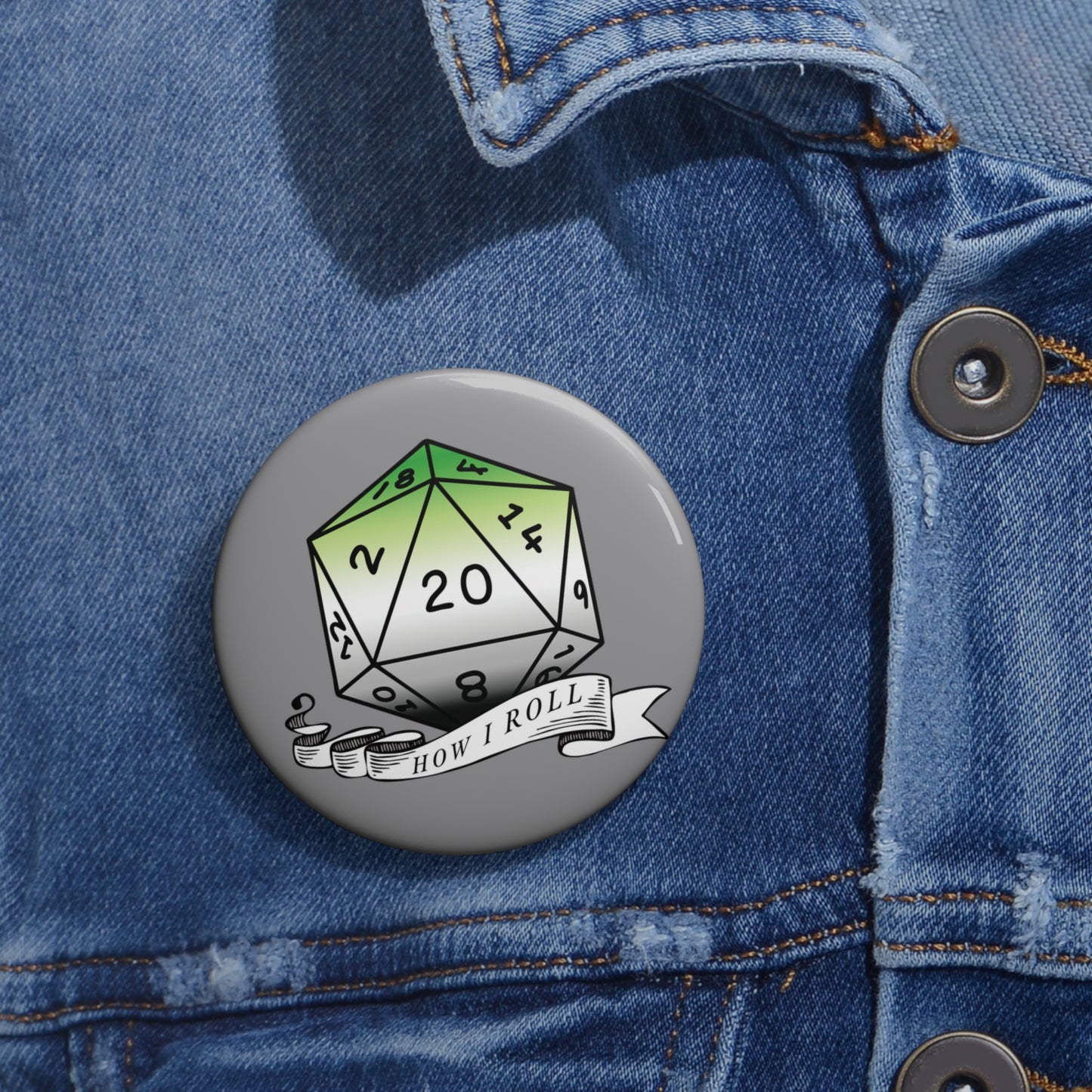 D20 Aromantic Pride Flag How I Roll Button Pin, LGBTQ+ Pin, Genderqueer Accessories, Statement Pin, Pride Parade Gear