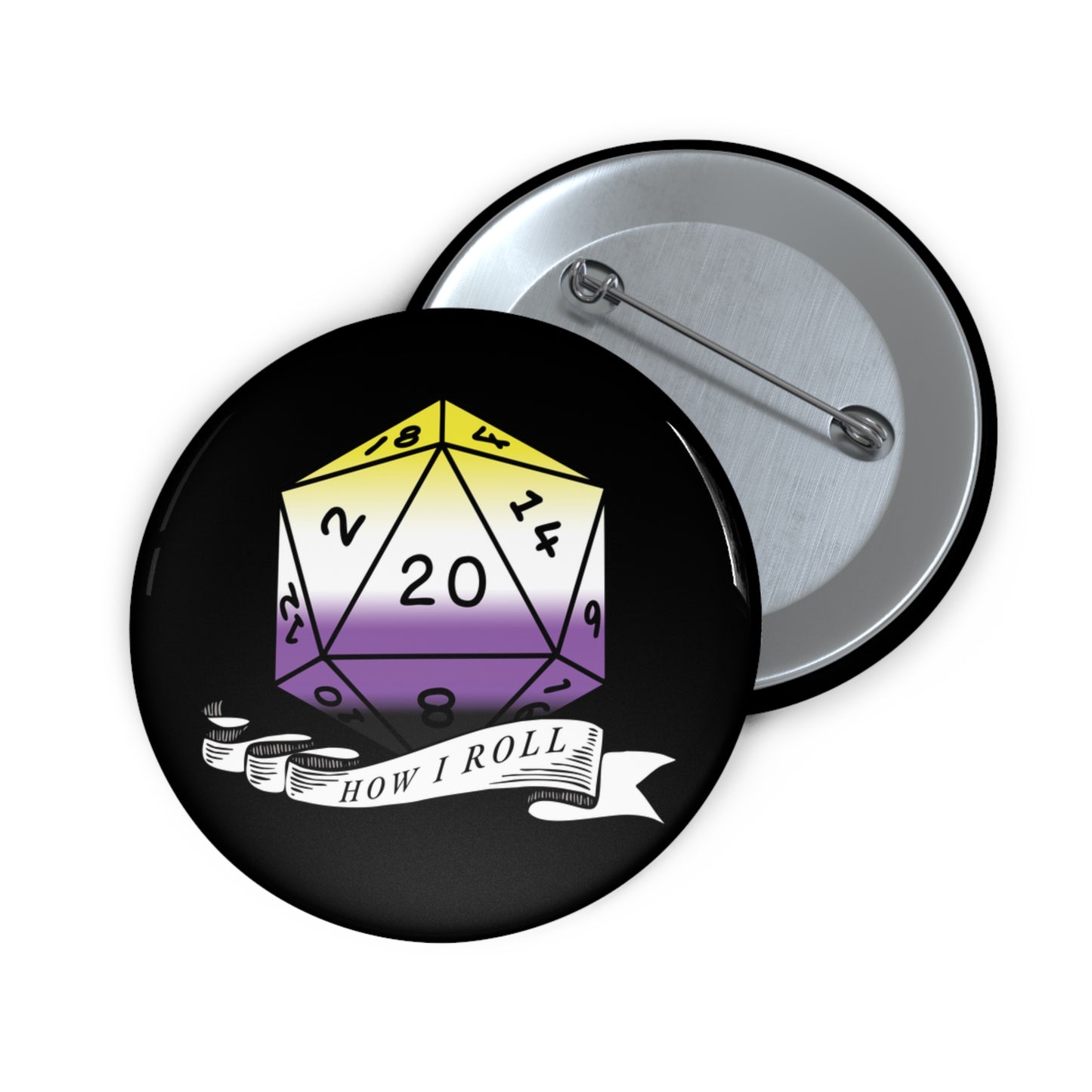 D20 Non-Binary Pride Flag How I Roll Button Pin, LGBTQ+ Pin, Non-Binary Accessories, Statement Pin, Pride Parade Gear
