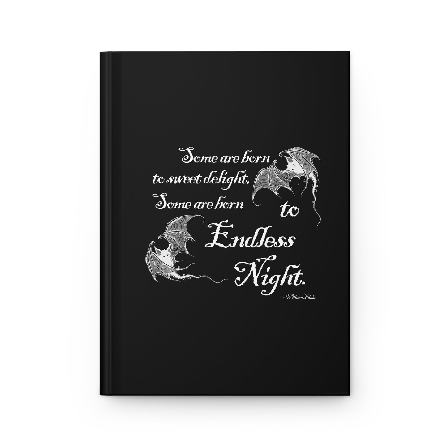 Dark Academia Hardcover Journal - William Blake Quote, 'Some are born to endless night', Bat Design, Poetry Lovers Gift