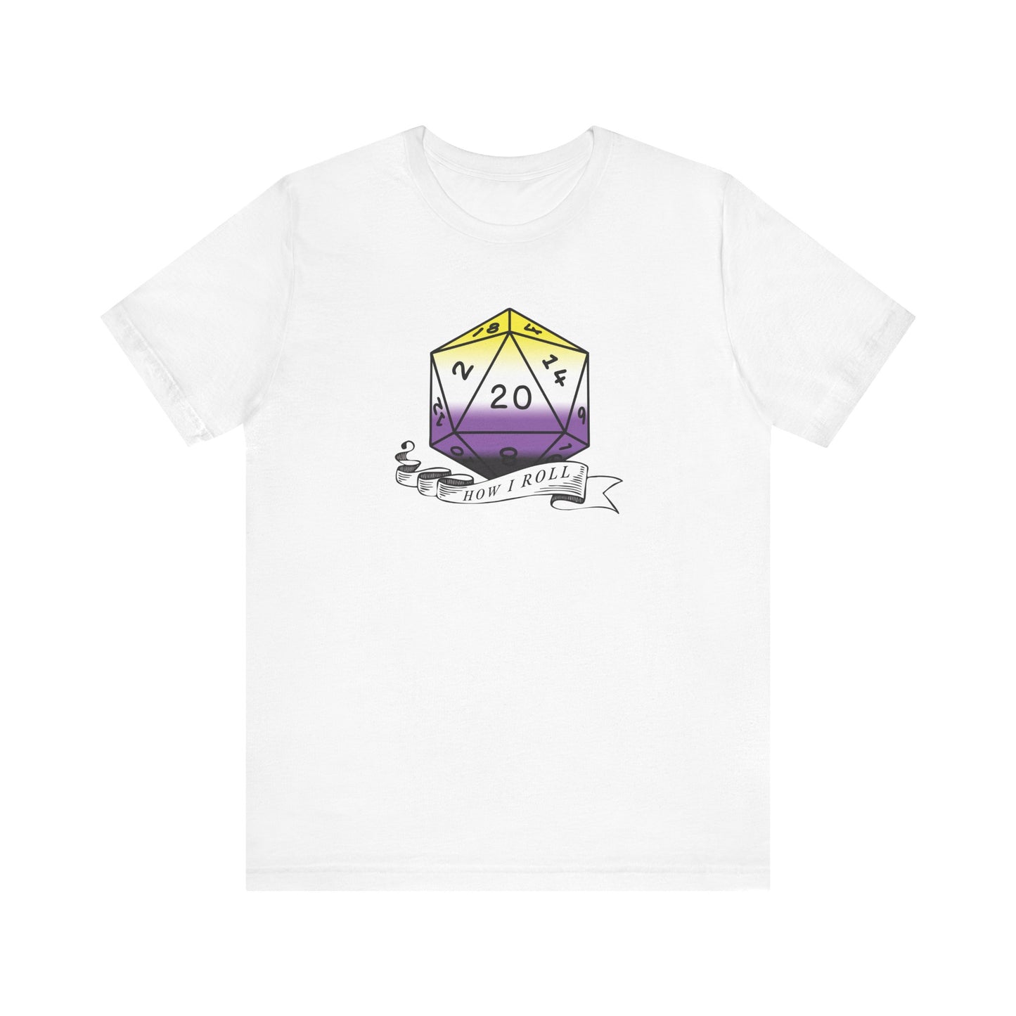 Nerdy Non-Binary, This Is How I Roll Pride Flag D20 Unisex T-Shirt