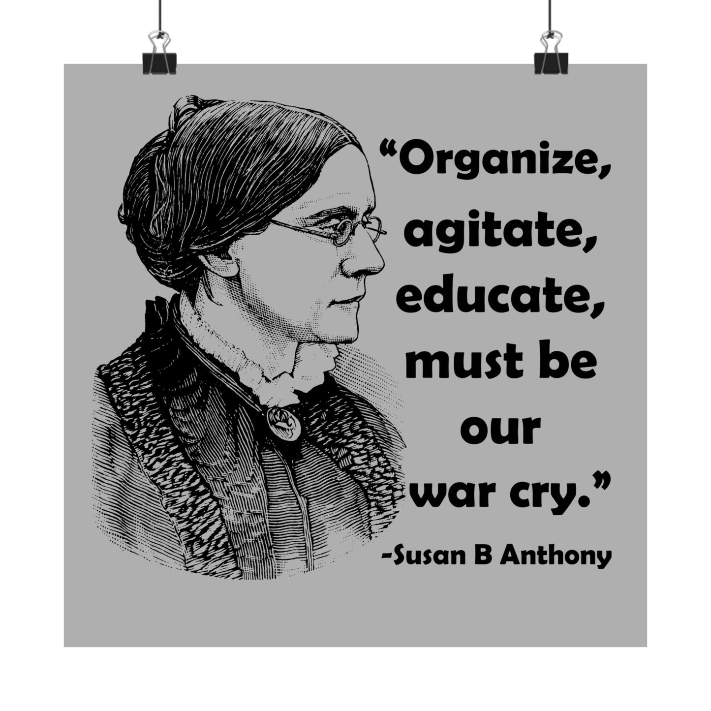 Inspirational Matte Vertical Posters - Empowerment Wall Art, Feminist Decor, Susan B. Anthony Quote, Motivational Gift, Home Office Wall