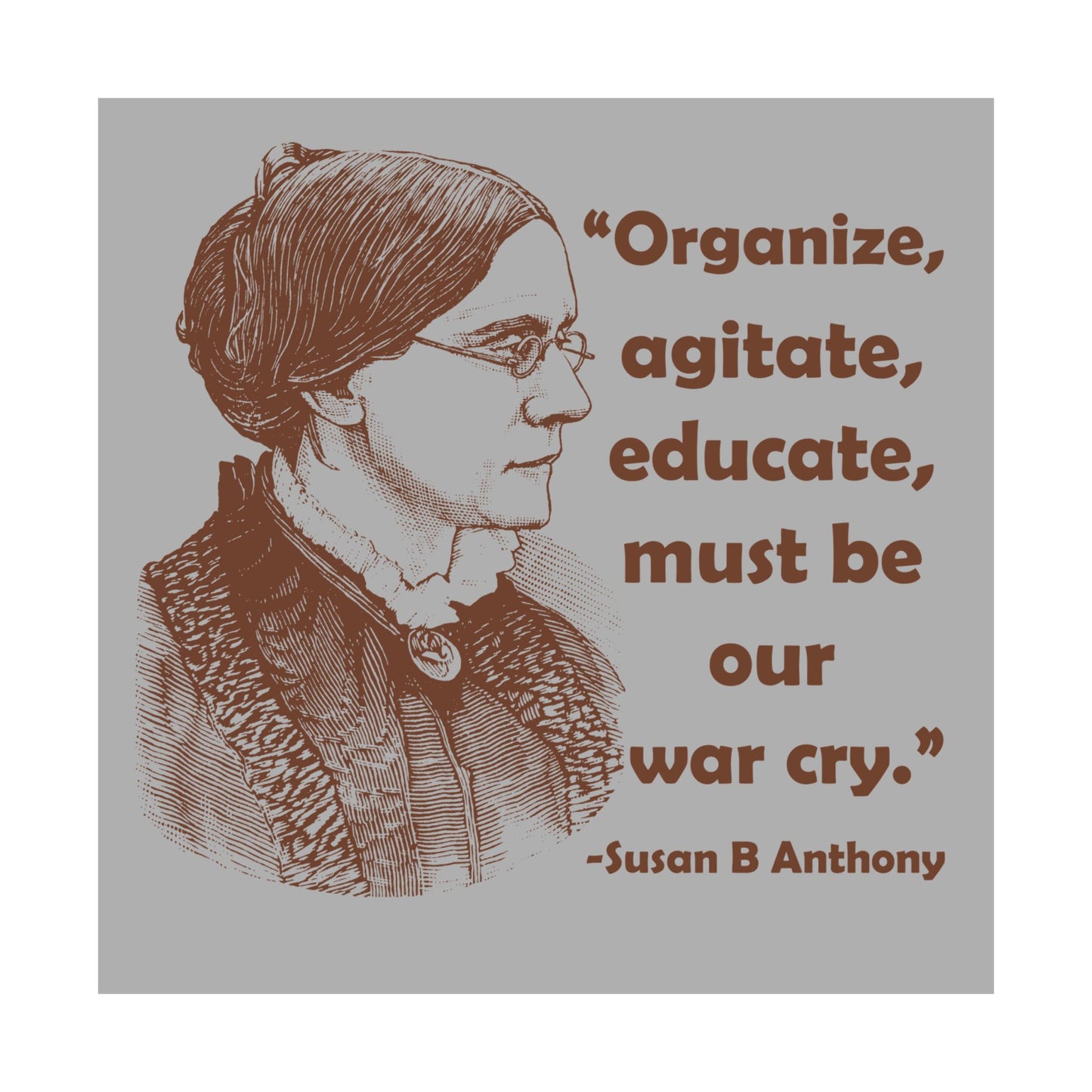 Copy of Inspirational Matte Vertical Posters - Empowerment Wall Art, Feminist Decor, Susan B. Anthony Quote, Motivational Gift, Home Office Wall
