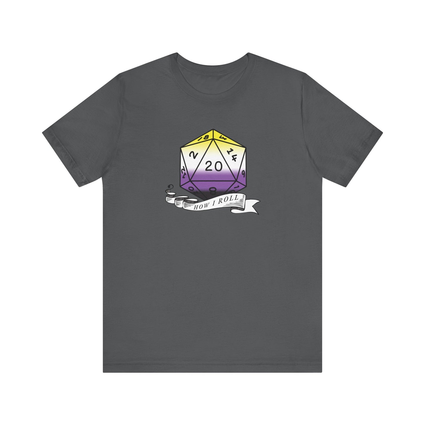 Nerdy Non-Binary, This Is How I Roll Pride Flag D20 Unisex T-Shirt