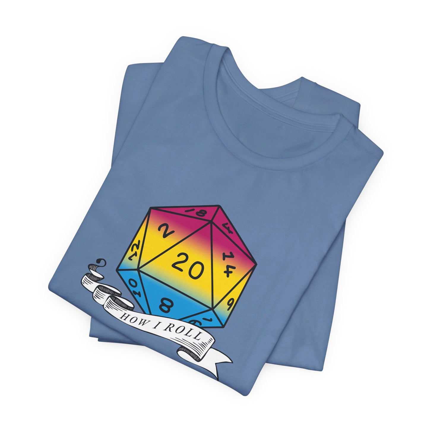This Is How I Roll | Pride Flag D20 T-Shirt | Unisex T-Shirt | Nerdy Pansexual Pride