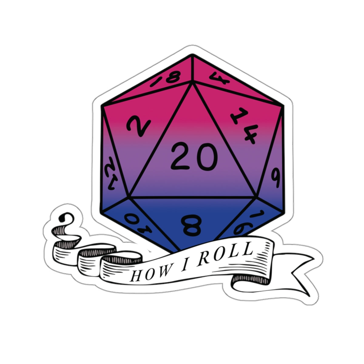 Bisexual Flag PRIDE D20 |This is How I Roll Sticker