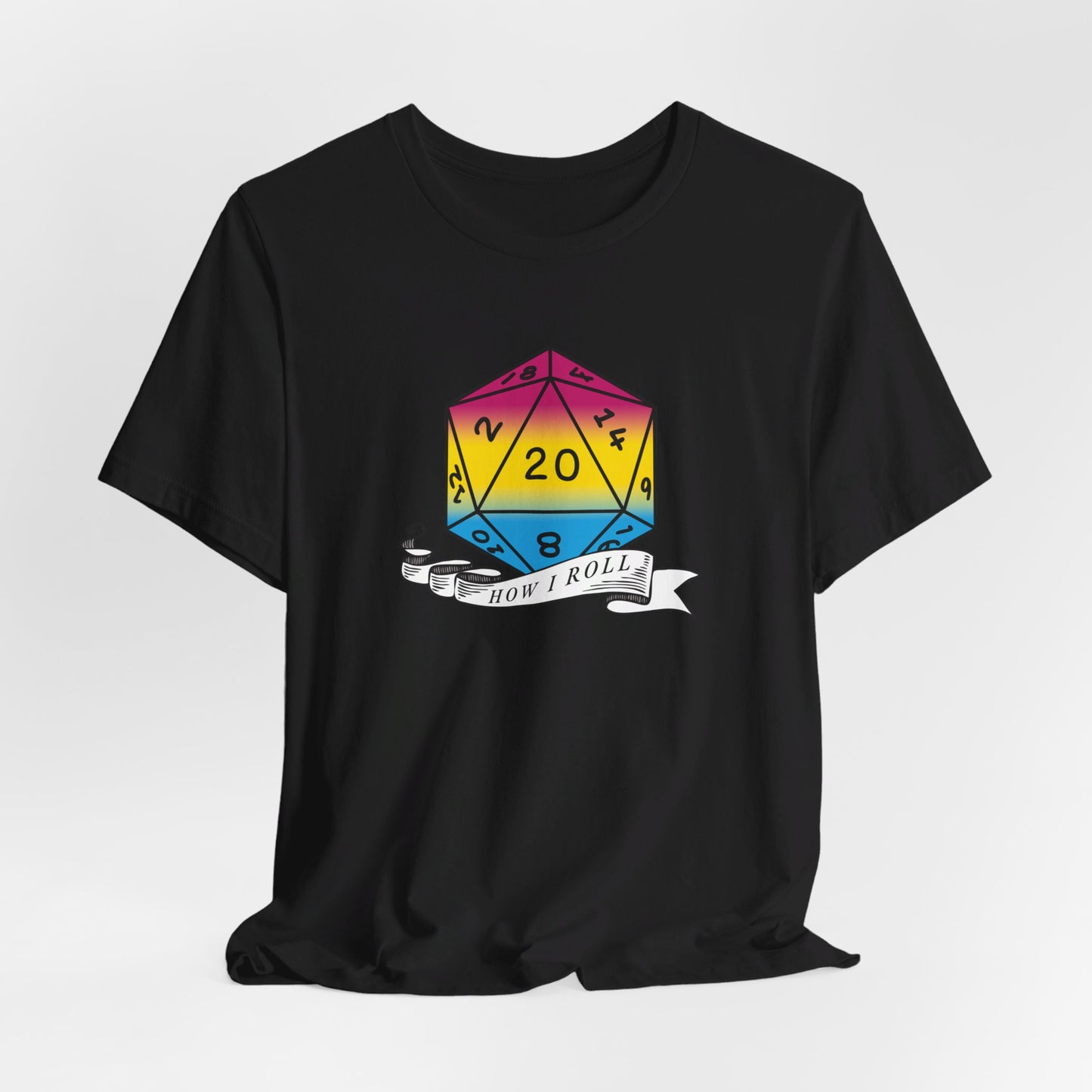 This Is How I Roll | Pride Flag D20 T-Shirt | Unisex T-Shirt | Nerdy Pansexual Pride