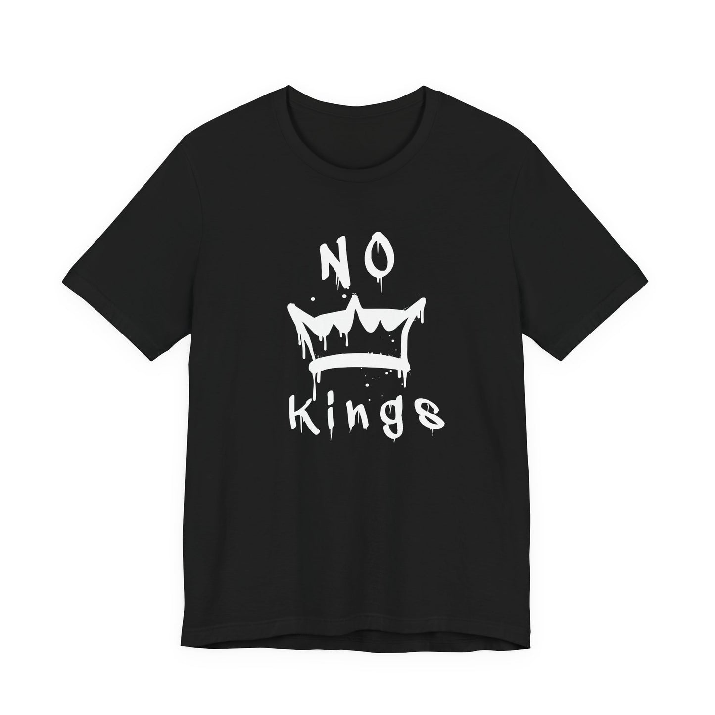 No Kings Unisex T-Shirt - Urban Graphic Tee, Protest Shirt, Activist Top, Political Tee, Rebellion Shirt, Social Justice Clothing