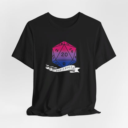 This Is How I Roll | Pride Flag D20 T-Shirt | Unisex T-Shirt | Nerdy Bisexual Pride