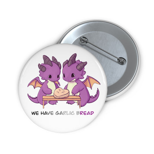 Ace Garlic Bread Meme Pin Button, Ace Button Badge, Custom Pinback Buttons, Funny Meme Pin, Dragons Making Bread Pin