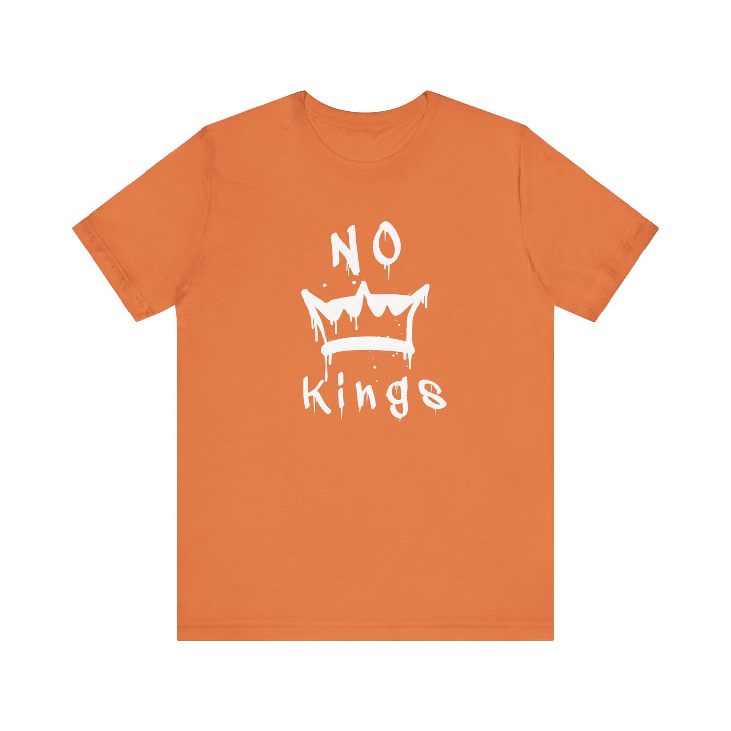 No Kings Unisex T-Shirt - Urban Graphic Tee, Protest Shirt, Activist Top, Political Tee, Rebellion Shirt, Social Justice Clothing