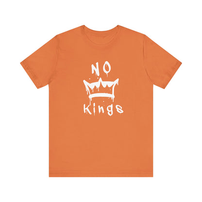 No Kings Unisex T-Shirt - Urban Graphic Tee, Protest Shirt, Activist Top, Political Tee, Rebellion Shirt, Social Justice Clothing
