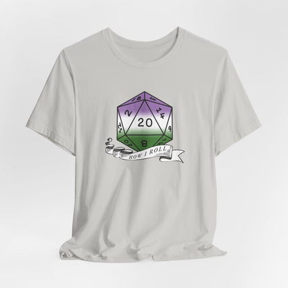 This Is How I Roll | Pride Flag D20 T-Shirt | Unisex T-Shirt | Nerdy Genderqueer Pride