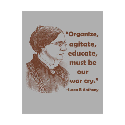 Copy of Inspirational Matte Vertical Posters - Empowerment Wall Art, Feminist Decor, Susan B. Anthony Quote, Motivational Gift, Home Office Wall