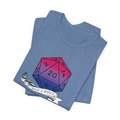 This Is How I Roll | Pride Flag D20 T-Shirt | Unisex T-Shirt | Nerdy Bisexual Pride