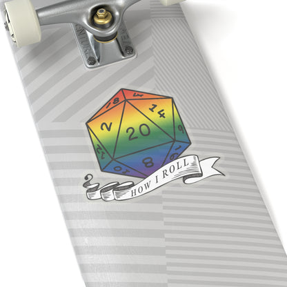 Rainbow Flag PRIDE D20 |This is How I Roll Sticker