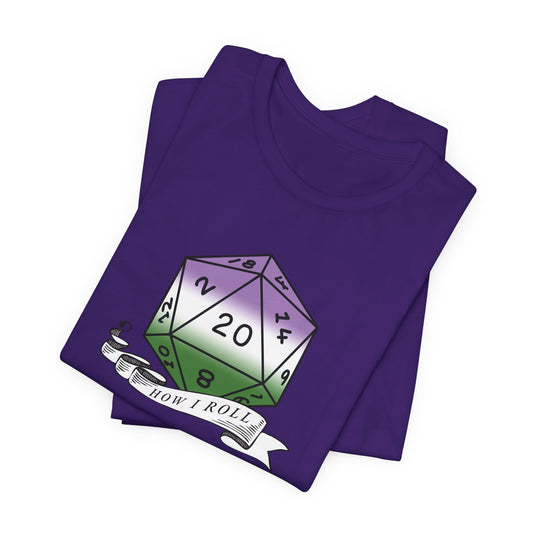 This Is How I Roll | Pride Flag D20 T-Shirt | Unisex T-Shirt | Nerdy Genderqueer Pride