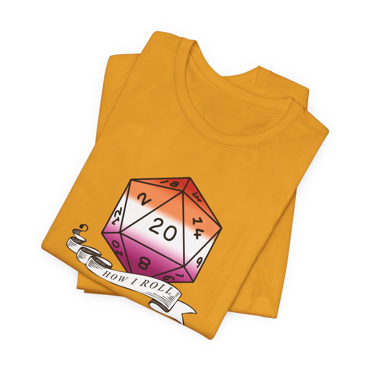 This Is How I Roll | Pride Flag D20 T-Shirt | Unisex T-Shirt | Nerdy Lesbian Pride